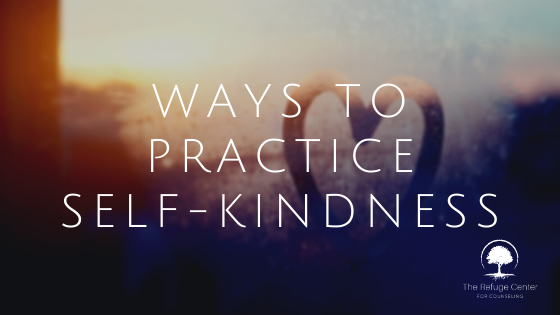 Ways to practice self-kindness