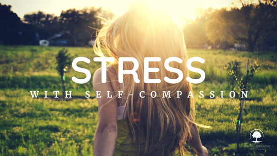 Stress with self-compassion